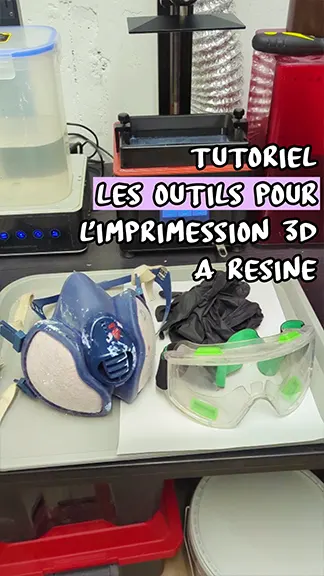 quels outils pour faire de l'impression 3d à résine